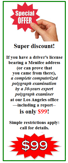 Best price on a polygraph test in Menifee California